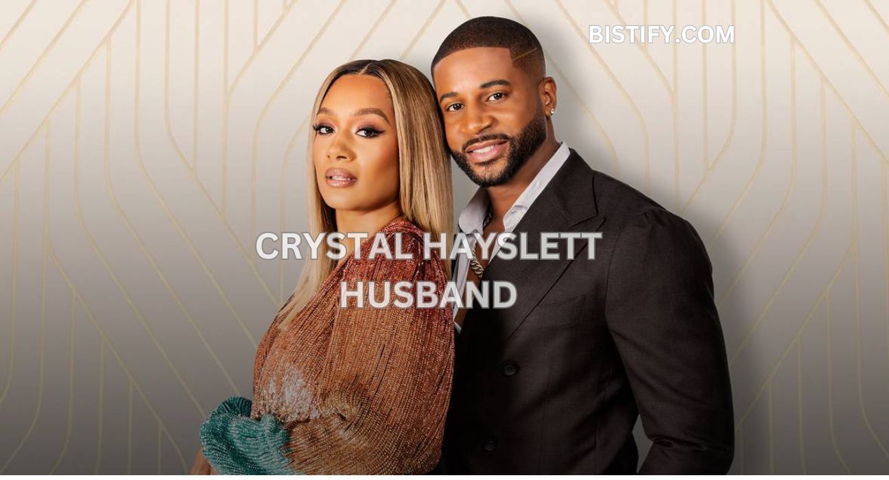 crystal hayslett husband