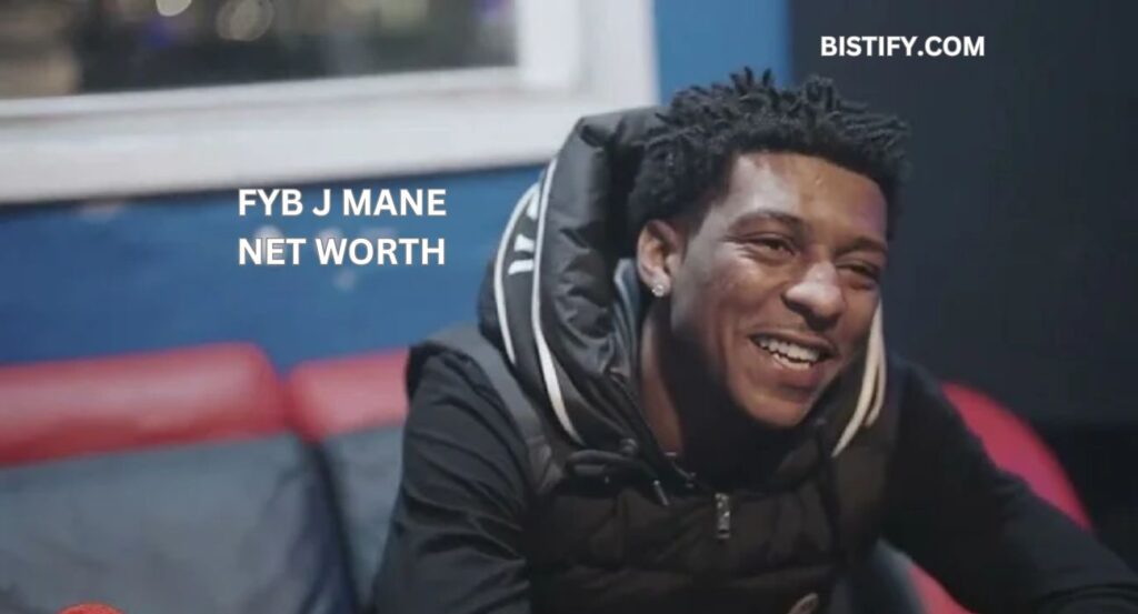 fyb j mane net worth