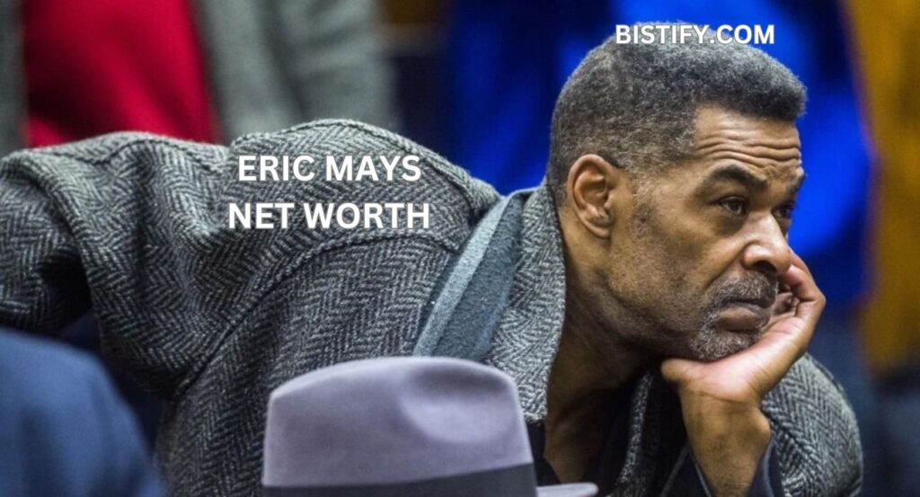  eric mays net worth  