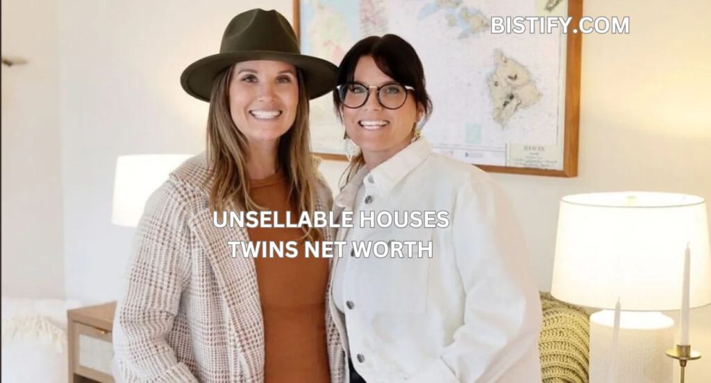 Unsellable Houses Twins Net Worth